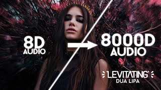 Dua Lipa  Levitating 8000D AUDIO  NOT 8D16D  Use Headphones 🎧 [upl. by Venezia]