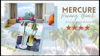 Mercure Penang Beach Hotel Review  4 star Hotel  Beachfront hotel  Superior Room [upl. by Ronaele170]