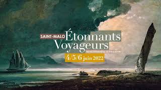 Étonnants Voyageurs 2022  la bandeannonce [upl. by Ready77]