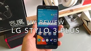 LG STYLO 3 PLUS ONE WEEK REVIEW AND MY DAILY USAGE IS IT WORTH CONSIDERING [upl. by Kelli]