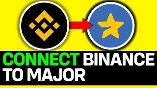 How To Connect Binance Wallet To Major 2024 ONLY Way [upl. by Collar]