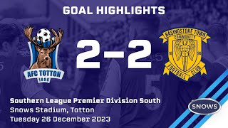 GOALS  AFC TOTTON 22 Basingstoke Town  Southern League Premier Division South  Tue26Dec2023 [upl. by Notgnihsaw]