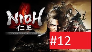 Nioh Epizoda 12 [upl. by Knudson943]