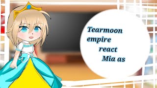 Tearmoon empire react to Mia as Athanasia  InglesEspañol capcut gachaclub manhwa anime [upl. by Tracie]