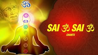 Sai Om Sai Om Meditation Soothing Mantra  Sai Mantra Chants  Sai Baba Mantra [upl. by Aminta]