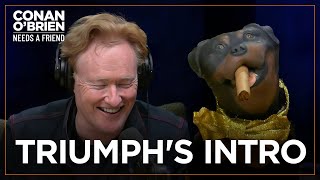 Triumph The Insult Comic Dog Roasts Conan  Conan OBrien Needs A Friend [upl. by Ainala]