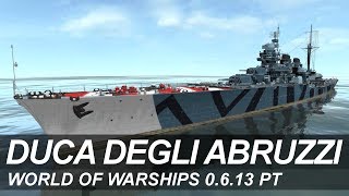 World of Warships Luigi di Savoia Duca degli Abruzzi [upl. by Alric]