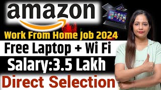 Amazon Work From Home Job  Amazon Recruitment 2024  Amazon Jobs 2024  Govt Jobs Aug 2024 [upl. by Sisto]