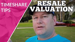 Resale Timeshare  What Is My Timeshare Worth [upl. by Lhadnek14]