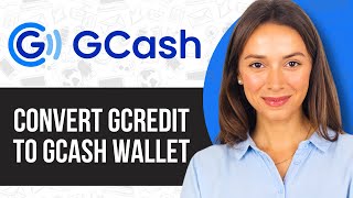 How to Convert Gcredit to Gcash Wallet 2024 [upl. by Chaffin]