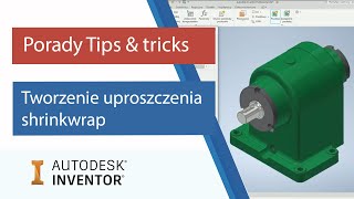 Inventor  jak tworzyć uproszczenia shrinkwrap  Porady Tips amp tricks [upl. by Wasserman]