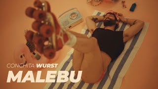 Conchita WURST – MALEBU Official Music Video [upl. by Lebasiairam]