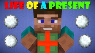 Life Of A Present  Minecraft [upl. by Raimes619]