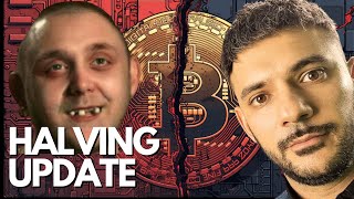 BITCOIN HALVING UPDATE [upl. by Mehta]