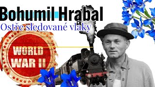 Bohumil Hrabal  Ostře sledované vlaky [upl. by Eelyac]