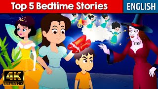 Top 5 Bedtime Stories For Kids  English Story  English Fairy Tales  Moral Stories In English [upl. by Arammahs36]