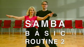 How to Dance Samba  Basic Routine 2 [upl. by Halliday487]