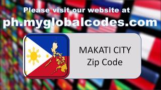 MAKATI CITY ZIP CODE [upl. by Ednutabab]