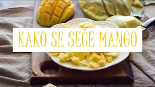 Kako se seče mango [upl. by Leontine925]