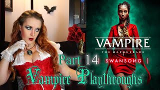 VtM Swansong  Part 14 [upl. by Nerro]