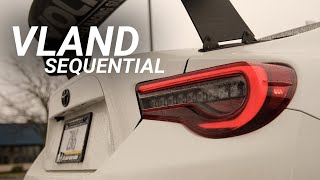 NEW PARTS VLAND Sequential Taillights Install  FRS BRZ 86 [upl. by Rust]