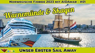 AIDAmar  Norwegische Fjorde  Der erste Sail Away und Skagen  Wo die Nordsee die Ostsee küsst [upl. by Amann153]