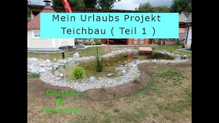 Gartenteich selber bauen Teil 1 [upl. by Fanchette]