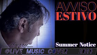 quotAVVISO di CORTESIAquot livemusiccoverdfgerry9815 Avviso Estivo  Summer Notice [upl. by Hallee154]