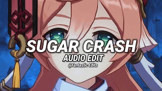 ElyOtto  Sugar Crash edit audio [upl. by Rebmat707]