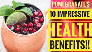 10 Impressive Health Benefits of Pomegranate Must Know Before You Eat [upl. by Halihs730]