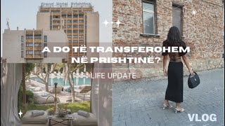 A do të transferohem në Prishtinë  Cfarë po ndodh me ne  Kosova vlog  Vlog Shqip Romina Gjinali [upl. by Honan536]