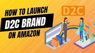 How to Launch D2C Brand on Amazon Global  Dropsy [upl. by Norford]