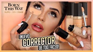 REALMENTE SERA QUE TIENE SUPER COBERTURA Corrector Too Faced quotBorn this wayquot [upl. by Bala]