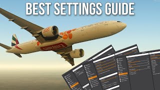 Prepar3D V53 Best Settings  Simple Guide for High Performance  Realistic Graphics [upl. by Puett]