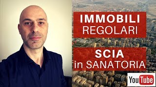 Immobili regolari con SCIA in sanatoria [upl. by Aihsekel789]