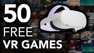 50 Free VR Games [upl. by Fokos412]