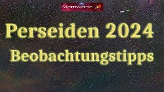 Perseiden 2024  Sternschnuppen beobachten und fotografieren [upl. by Akiemehs]