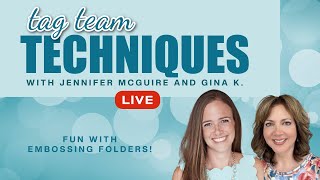 8 Embossing Folder Techniques with Jennifer McGuire  Gina K [upl. by Adnarrim]