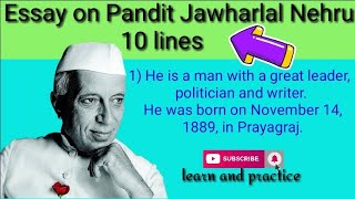 10 Lines Essay On Pandit Jawaharlal Nehru In English WritingPandit Jawaharlal Nehru 10 lines Essay [upl. by Ayak103]