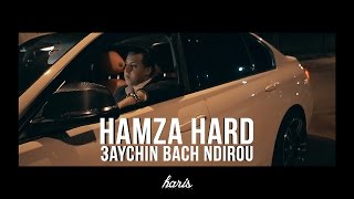 HAMZA HARD  3AYCHIN BACH NDIROU عايشين باش نديرو PROD BY  NAJI RAZZY Official Music Video [upl. by Nyrrek]