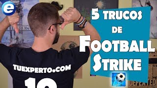 5 trucos de Football Strike [upl. by Annelak]