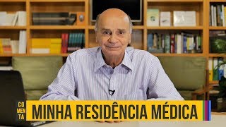 Como foi minha residência médica  Drauzio Comenta 57 [upl. by Seuguh]