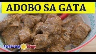 How to Cook Adobong Baboy sa Gata [upl. by Warram]