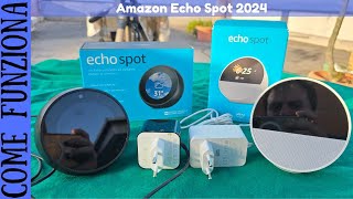 RECENSIONE E CONFRONTO  Nuovo Amazon Echo Spot 2024 Vs Echo Spot 2018 [upl. by Idnic]