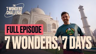 7 Wonders in 7 Days  Full Episode [upl. by Lekcim]