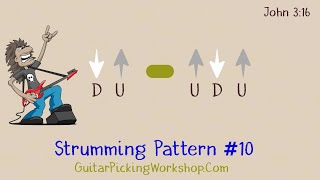 Strumming Pattern 10  Guitar Strumming Exercises [upl. by Shear]