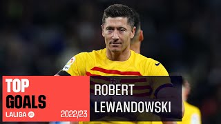 TOP GOLES Robert Lewandowski LaLiga 20222023 [upl. by Buckie]