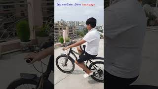 Cycle stunt karte hue girne se bach gaya [upl. by Kenrick972]