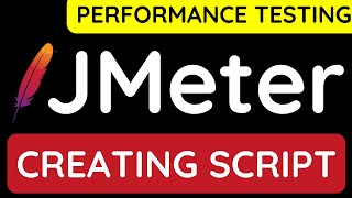 JMeter Performance Testing Tutorial 5  Creating JMeter script with real time example [upl. by Coh]