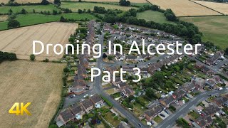 Droning In Alcester  Part 3 [upl. by Aicnom]